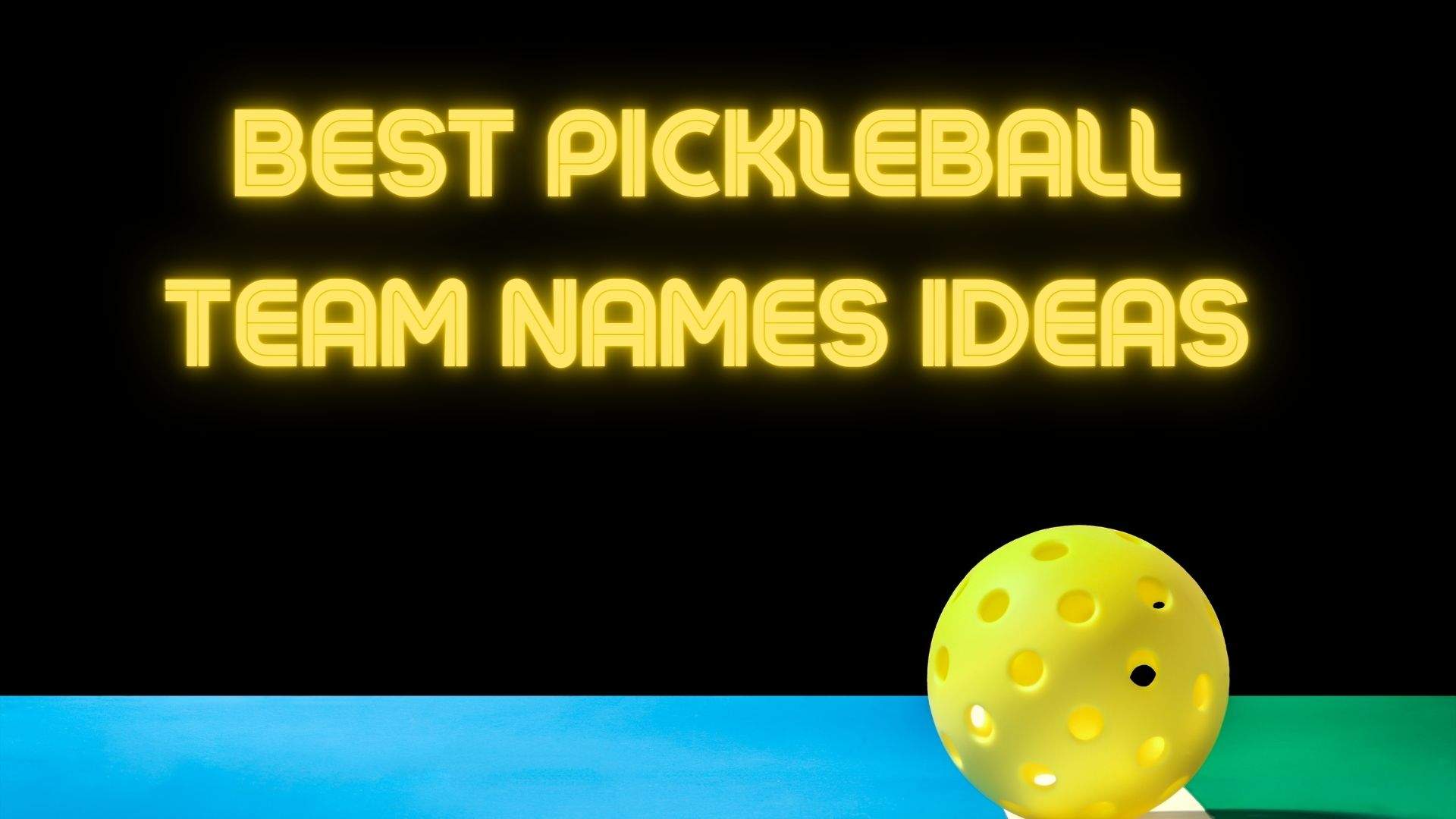 pickleball team name ideas